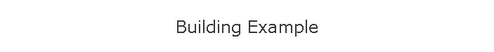 Building Example